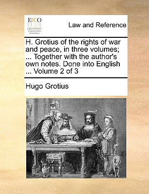 Libro H. Grotius Of The Rights Of War And Peace, In Three...