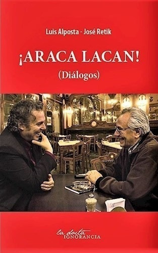 Araca Lacan - Alposta Luis (libro)