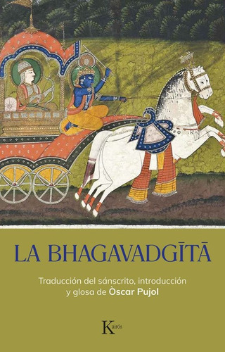 La Bhagavadgita - Oscar Pujol