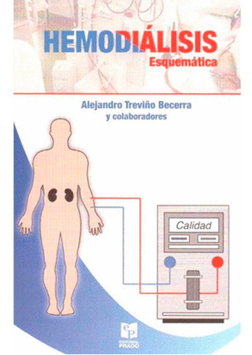 Hemodiálisis, Esquematica Alejandro Becerra