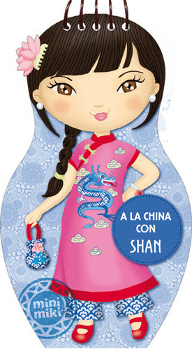 A La China Con Shan (libro Original)