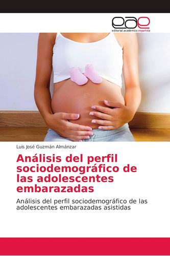 Libro: Análisis Del Perfil Sociodemográfico Adolescen