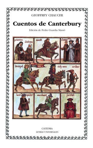 Imagen 1 de 3 de Cuentos De Canterbury, Geoffrey Chaucer, Ed. Cátedra