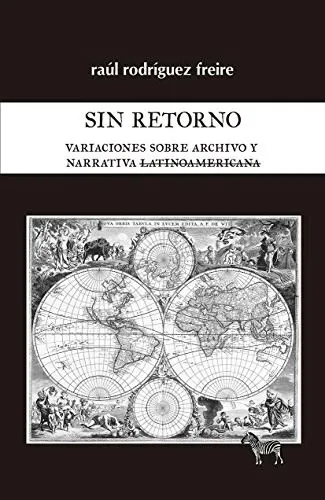 Sin Retorno - Rodriguez Freire Raul (libro)