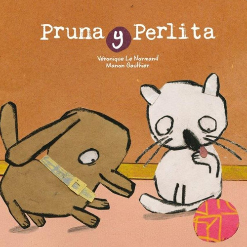 Pruna Y Perlita - Veronique Le Normand