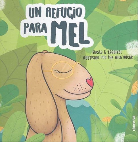 Imagen 1 de 4 de Un Refugio Para Mel - Garcia Esquivel, Sehila