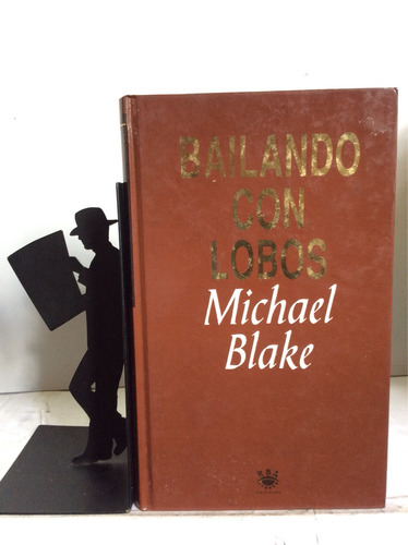 Bailando Con Lobos - Michael Blake - Literatura Inglesa