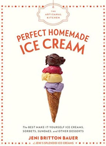 Libro: The Artisanal Kitchen: Perfect Homemade Ice Cream: