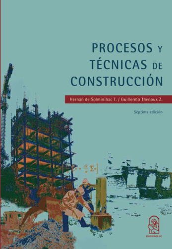 Libro: Procesos Y Técnicas De Construccion: Septima Edición