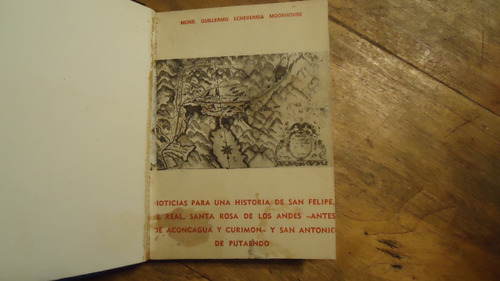 Noticias Para Una Historia De San Felipe,el Real,santa Rosa