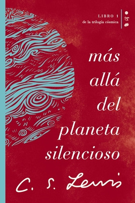 Libro Mã¡s Allã¡ Del Planeta Silencioso: Libro 1 De La Tr...