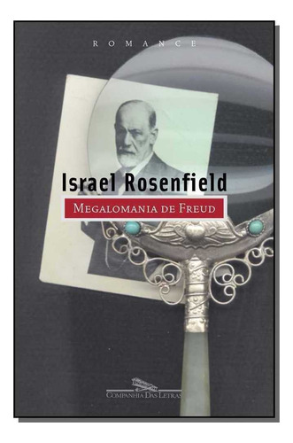 Megalomania De Freud, De Israel Rosenfield. Editora Companhia Das Letras Em Português