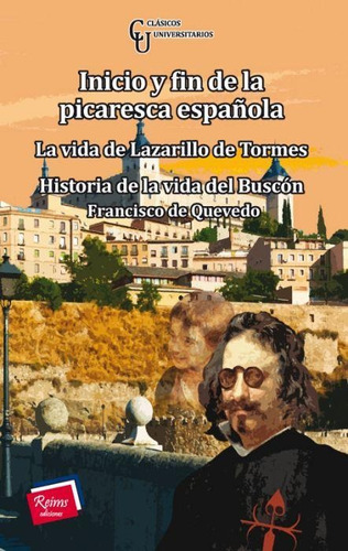 Inicio Y Fin De La Picaresca Española La Vida De Lazarillo D