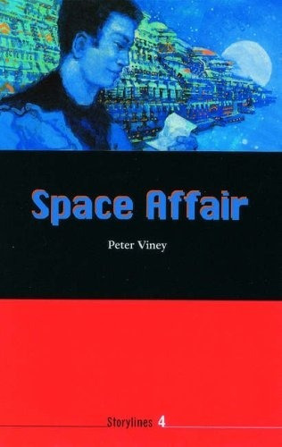 Space Affair (storylines 4) Peter Viney - Oxford Univ. Press