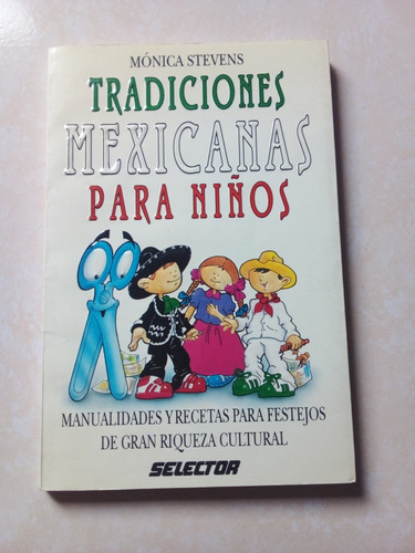 Tradiciones Mexicanas Para Niños