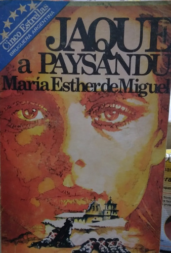 Jaque A Paysandu-maria Esther De Miguel