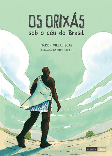 Os Orixás Sob O Céu Do Brasil De Villas Boas Marion Série Raízes Do Brasil Editora Biruta Ltda Capa Mole Em Português 2012