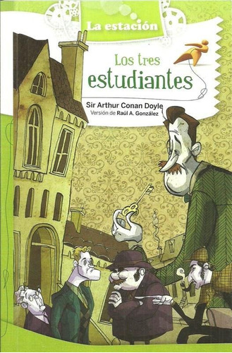 Aventura De Los Tres Estudiantes  (mhl Verde ) Novedad, La