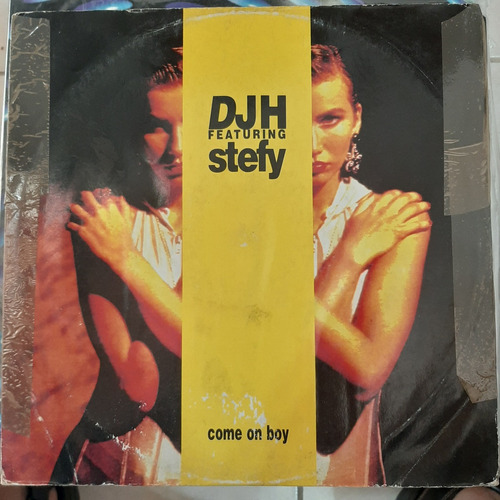 Vinilo Djh Featuring Stefy Come On Boy Wicked Wild Record D2