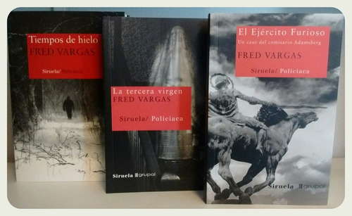Fred Vargas (pack 3 Libros): El Ejercito Furioso - La Tercera Virgen - Tiempos De Hielo, De Vargas, Fred. Editorial Ediciones Siruela, Edición 1 En Español