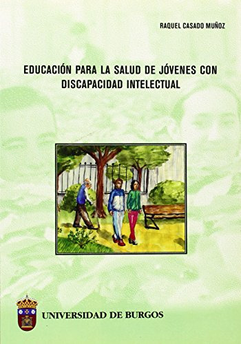 Educacion Para La Salud De Jovenes Con Discapacidad Intelect