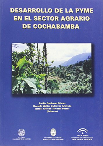 Desarrollo De La Pyme En El Sector Agrario De Cochabamba -fu