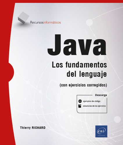 Libro Java Los Fundamentos Del Lenguaje Con Ejercicios Co...