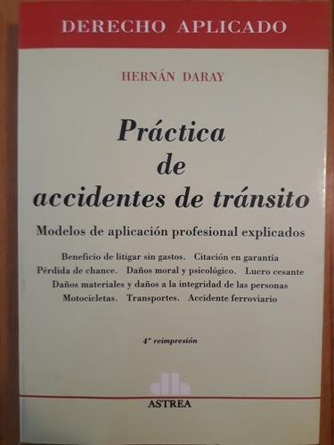 Práctica De Accidentes De Tránsito - Hernán Daray 