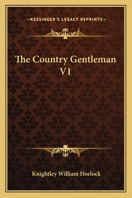 Libro The Country Gentleman V1 - Horlock, Knightley William