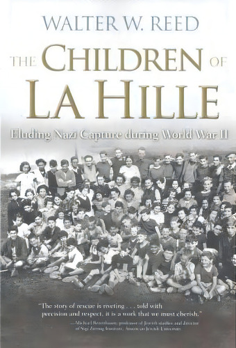 The Children Of La Hille, De Walter W. Reed. Editorial Syracuse University Press, Tapa Blanda En Inglés
