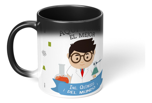 Taza Magica Cambia Color El Mejor Ingeniero Quimico