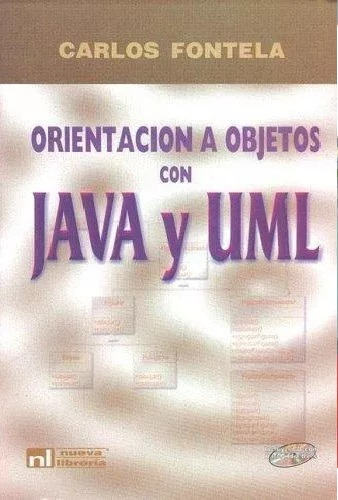 Orientacion A Objetos Con Java Y Uml - Fontela Carlos