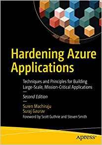 Hardening Azure Applications Techniques And Principles For B