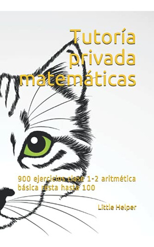 Tutoria Privada Matematicas: 900 Ejercicios Clase 1-2 Aritme