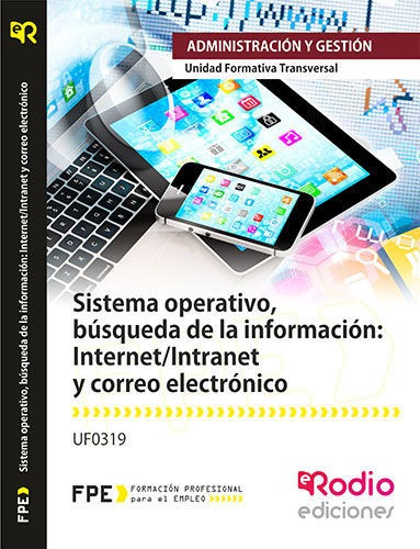 Sistema Operativo, Busqueda De La Informacion: Internet/i...