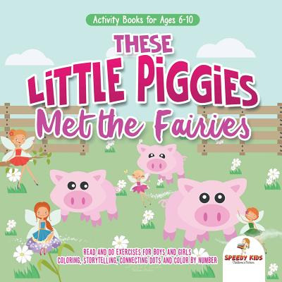 Libro Activity Books For Ages 6-10. These Little Piggies ...