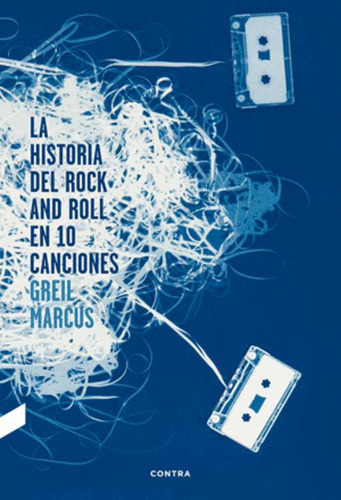 Libro La Historia Del Rock And Roll En Diez Canciones