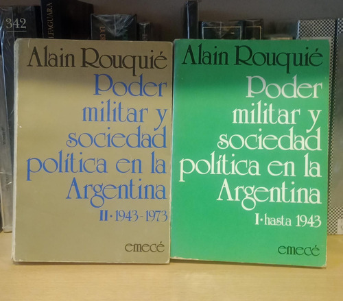 Poder Militar Y Sociedad Política En La Argentina Dos Tomos