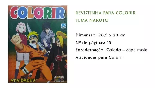 O livro de colorir Naruto traz os personagens mais..
