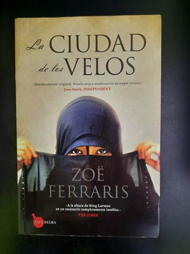 La Ciudad De Los Velos Zoe Ferraris