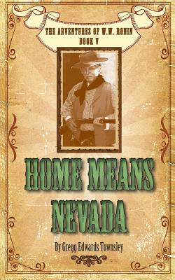 Libro Home Means Nevada - Townsley, Gregg Edwards