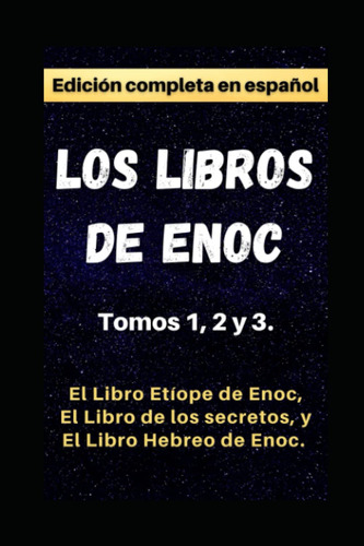 Los Libros De Enoc. Edición Completa, Edición En Español