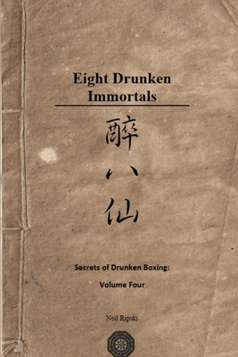 Libro Secrets Of Drunken Boxing: The Eight Immortals - Ri...
