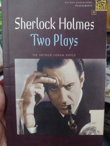 Sherlock Holmes Two Plays Conan Doyle Oxford Impecable!