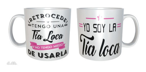 Dúo De Tazas Amistad Tengo Una Tia Loca Yo Soy Esa Tia Loca