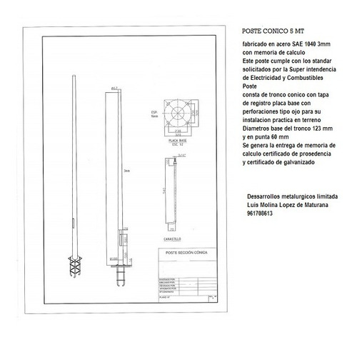 Poste Conico Y Escalerillas Metalicas