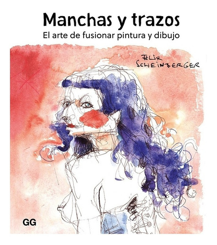 Libro Manchas Y Trazos