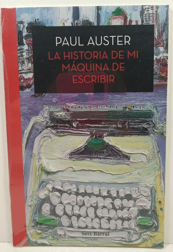Imagen 1 de 1 de La Historia De Mi Maquina De Escribir - Paul Auster