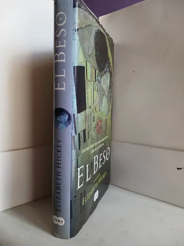 El Beso / Elizabeth Hickey / Primera Edición | MercadoLibre El Beso / Elizabeth Hickey / Primera Edición | MercadoLibre