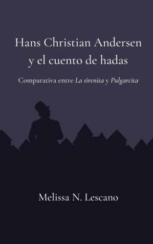 Libro: Hans Christian Andersen Y El Cuento De Hadas: Compara